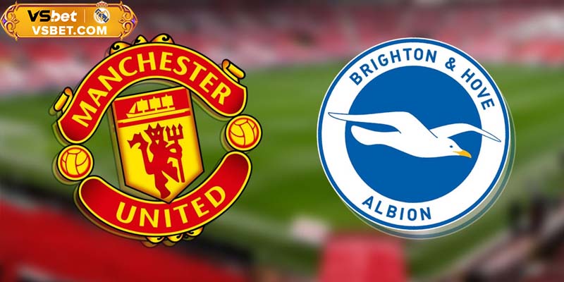 Soi kèo Manchester United vs Brighton, 23h30 ngày 25/10/2025: Khẳng định tham vọng